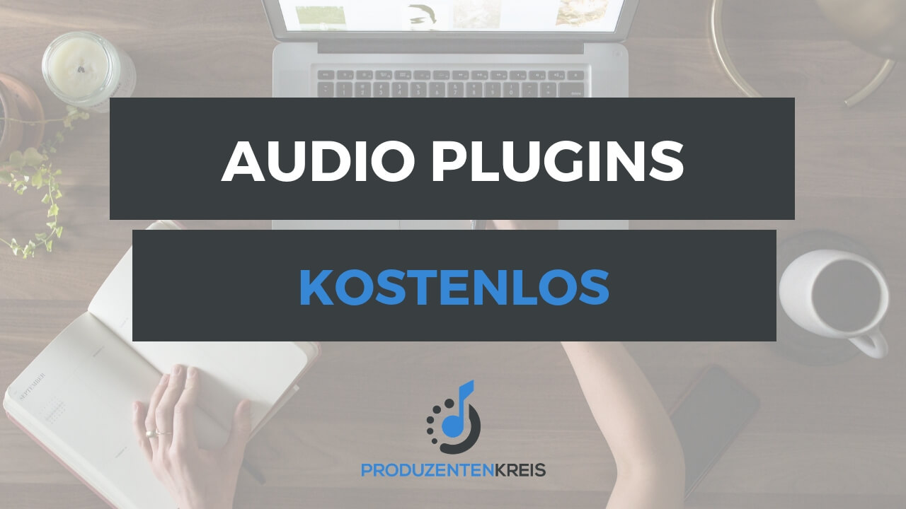 Kostenlose Audio Plugins herunterladen - AAX, AU, VST - Pro Tools, FL Studio, Logic, Ableton Live - Andi Herzog